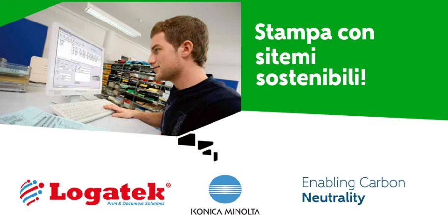 Stampa con sistemi sostenibili, scegli Konica Minolta!